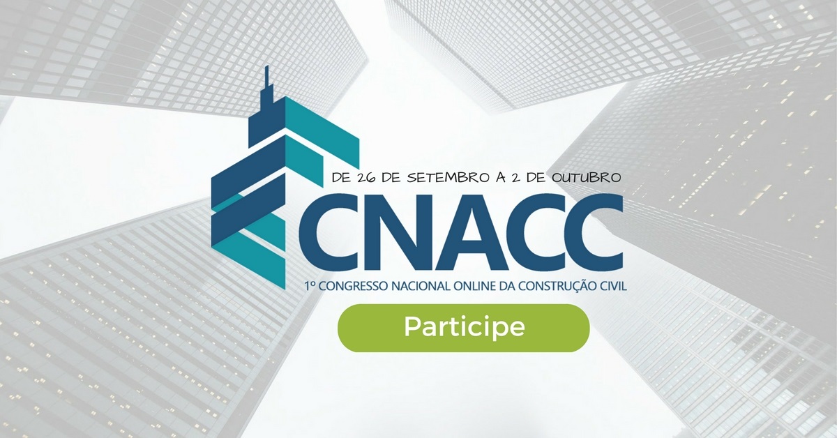 CNACC - Congresso Nacional da Construção Civil - Gestor de Obras